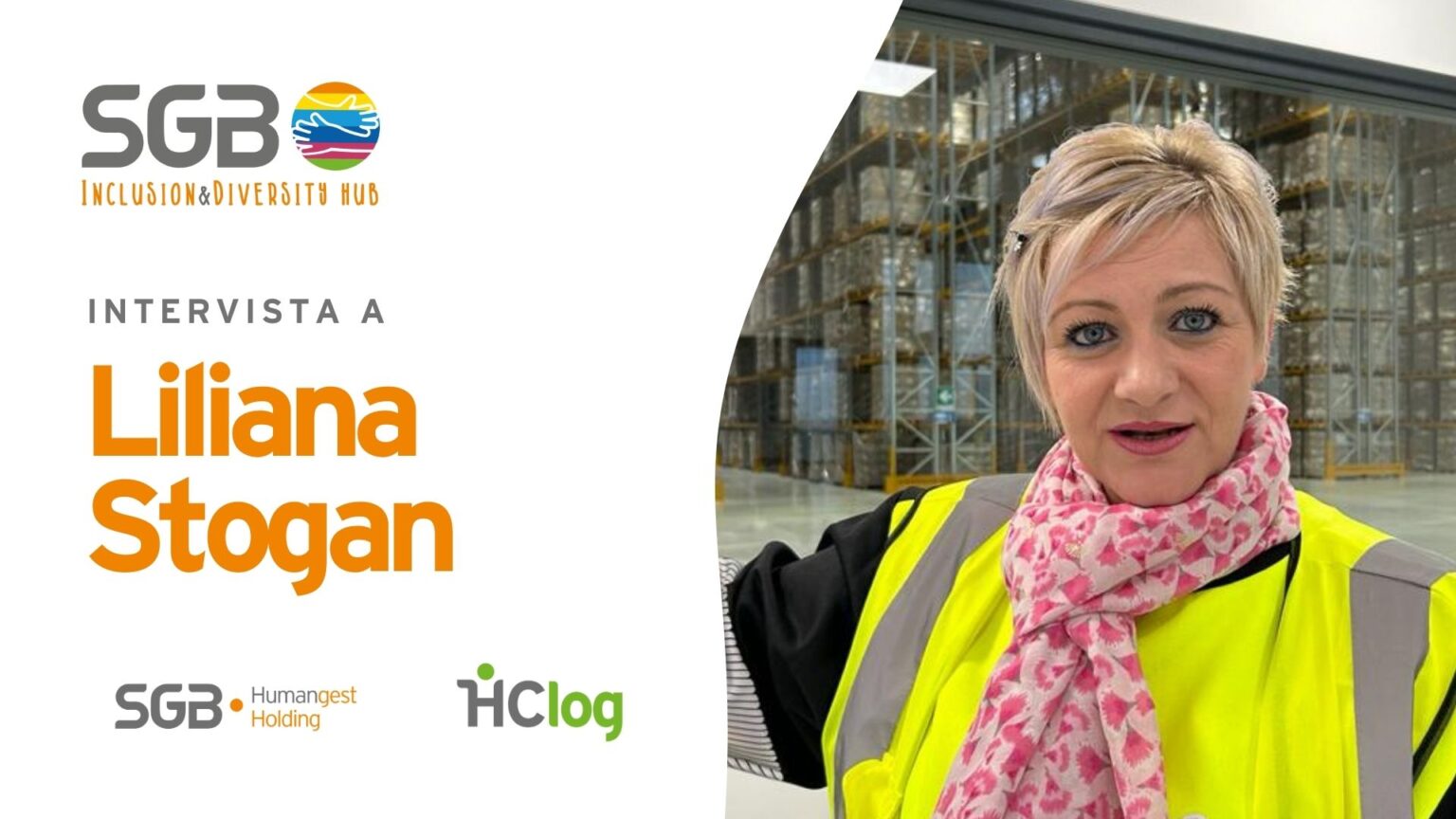 Inclusion & Diversity: intervista a Liliana Stogan - SGB