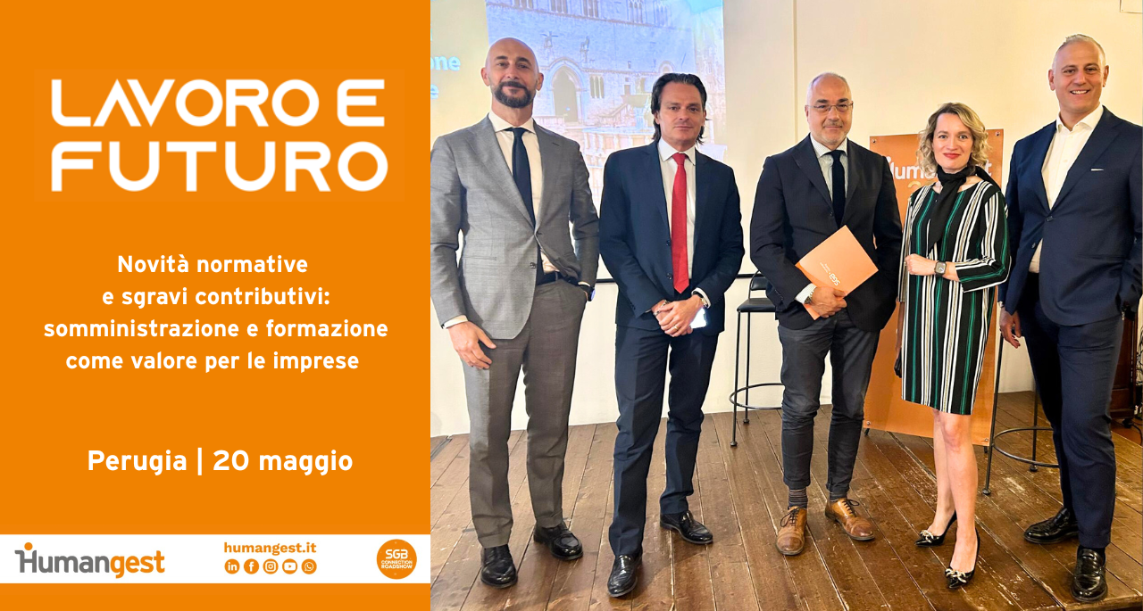 Lavoro e Futuro arriva a Perugia!