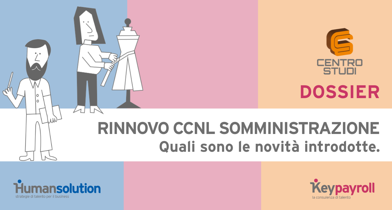 Rinnovo del CCNL Somministrazione. Cosa cambia?