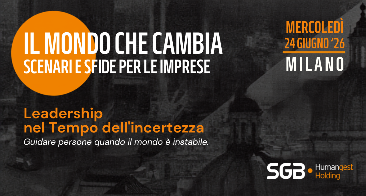 SGB Executive Lab presenta “Il mondo che cambia. Scenari e sfide per le imprese.”